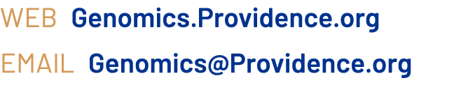 web Genomics.Providence.org email Genomics@Providence.org